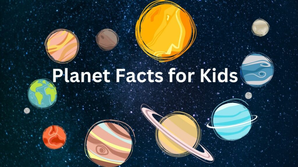 Planet Facts for Kids